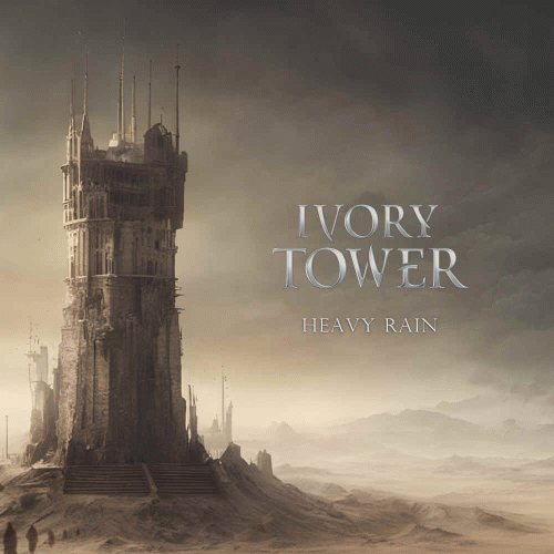 Ivory Tower (GER) : Heavy Rain